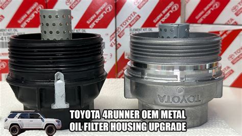 toyota 4 liter metal oil filter housing upgrade|metal toyota oil filter replacement.